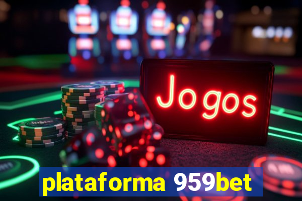 plataforma 959bet